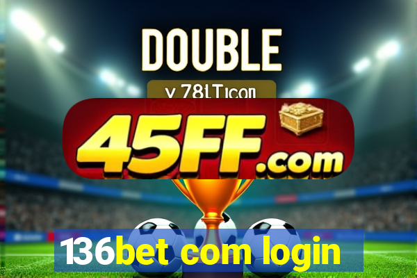 136bet com login